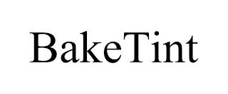 BAKETINT trademark