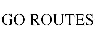 GO ROUTES trademark