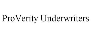 PROVERITY UNDERWRITERS trademark