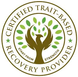 CERTIFIED TRAIT-BASED RECOVERY PROVIDER START FROM STRENGTH trademark