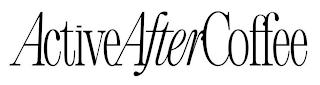 ACTIVEAFTERCOFFEE trademark