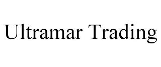 ULTRAMAR TRADING trademark