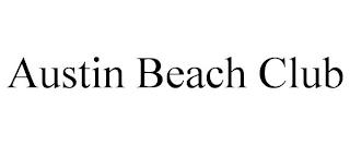 AUSTIN BEACH CLUB trademark