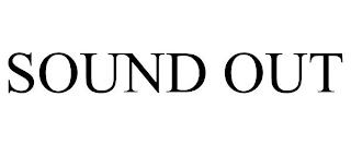 SOUND OUT trademark