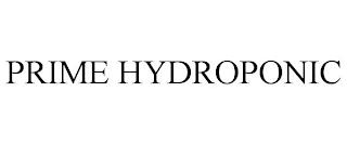 PRIME HYDROPONIC trademark