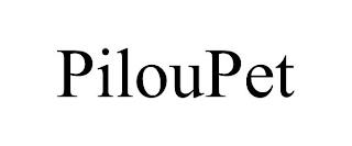 PILOUPET trademark