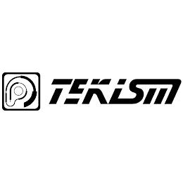 TEKISM trademark