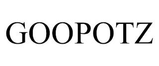 GOOPOTZ trademark