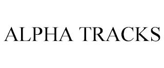 ALPHA TRACKS trademark