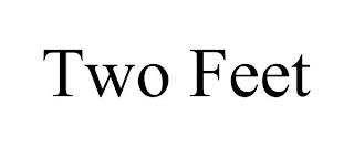 TWO FEET trademark