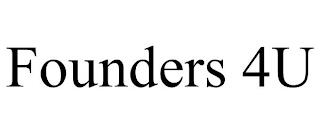 FOUNDERS 4U trademark