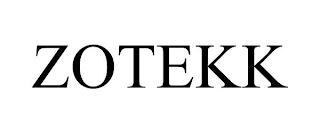 ZOTEKK trademark