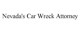 NEVADA'S CAR WRECK ATTORNEY trademark