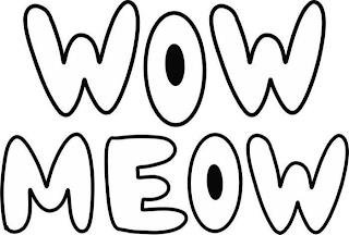 WOW MEOW trademark