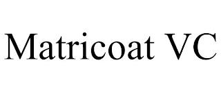 MATRICOAT VC trademark