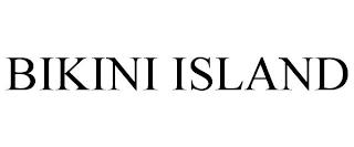 BIKINI ISLAND trademark