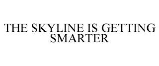 THE SKYLINE IS GETTING SMARTER trademark