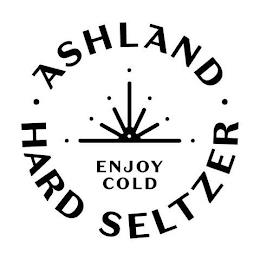 ASHLAND · HARD SELTZER · ENJOY COLD trademark