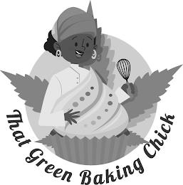 THAT GREEN BAKING CHICK trademark