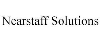 NEARSTAFF SOLUTIONS trademark