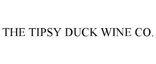 THE TIPSY DUCK WINE CO. trademark