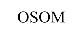 OSOM trademark