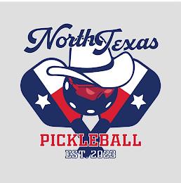 NORTH TEXAS PICKLEBALL EST. 2023. trademark