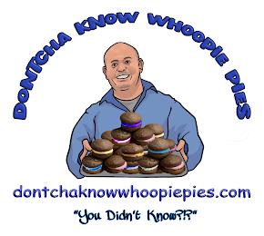 DONTCHA KNOW WHOOPIE PIES DONTCHAKNOWWHOOPIEPIES.COM "YOU DIDN'T KNOW?!?" trademark