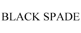 BLACK SPADE trademark