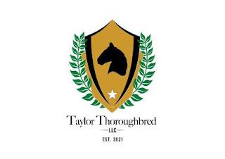 TAYLOR THOROUGHBRED LLC EST. 2021 trademark