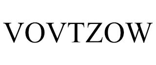 VOVTZOW trademark