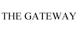 THE GATEWAY trademark