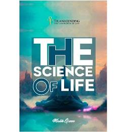 TRANSCENDING THE LABYRINTH OF LIFE  THE SCIENCE OF LIFE MALIK GREEN trademark