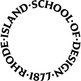 RHODE ISLAND SCHOOL OF DESIGN 1877 trademark