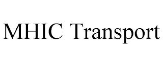 MHIC TRANSPORT trademark