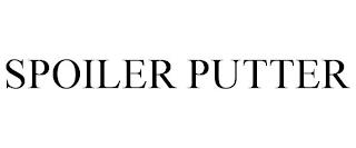 SPOILER PUTTER trademark