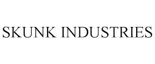 SKUNK INDUSTRIES trademark