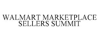 WALMART MARKETPLACE SELLERS SUMMIT trademark