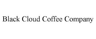 BLACK CLOUD COFFEE COMPANY trademark