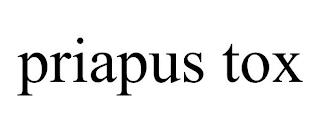 PRIAPUS TOX trademark