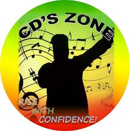 CD'S ZONE RISE WITH CONFIDENCE! trademark