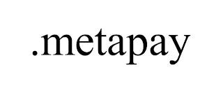 .METAPAY trademark