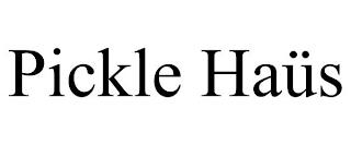 PICKLE HAÜS trademark