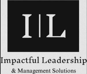 I L IMPACTFUL LEADERSHIP & MANAGEMENT SOLUTIONS trademark