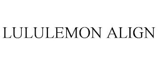 LULULEMON ALIGN trademark