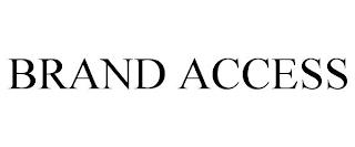 BRAND ACCESS trademark