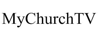 MYCHURCHTV trademark