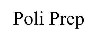 POLI PREP trademark