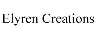 ELYREN CREATIONS trademark