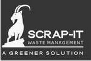 SCRAP-IT WASTE MANAGEMENT A GREENER SOLUTION trademark